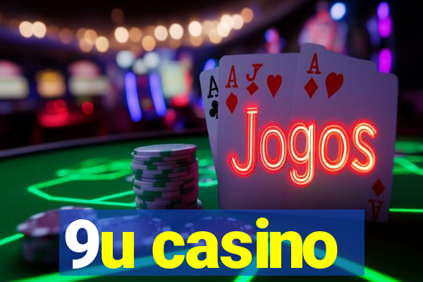 9u casino
